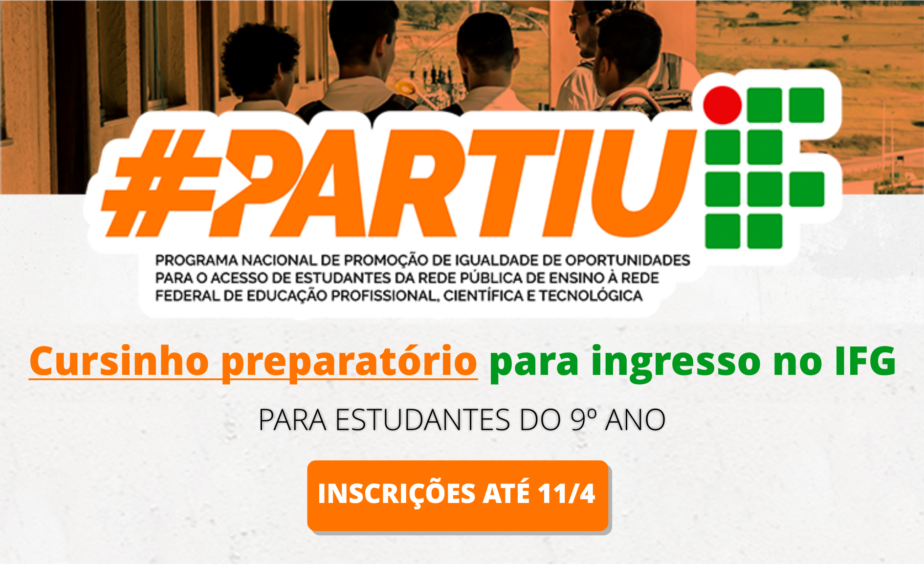 Abertas as inscrições para o curso PartiuIF, destinado a estudantes do 9º ano